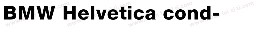 BMW Helvetica cond字体转换